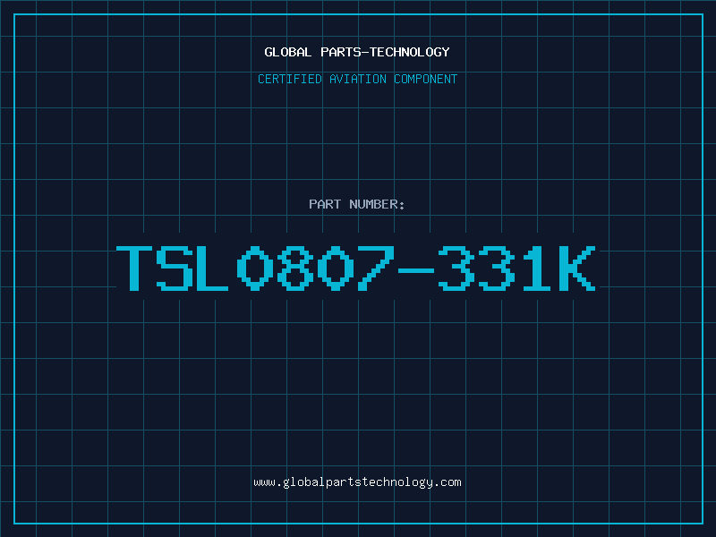 Aviation Part TSL0807-331K