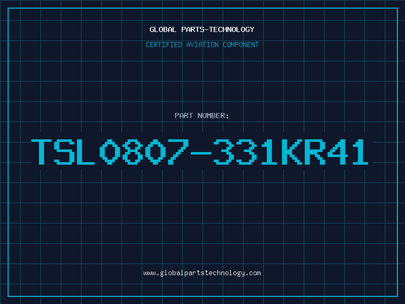 Aviation Part TSL0807-331KR41