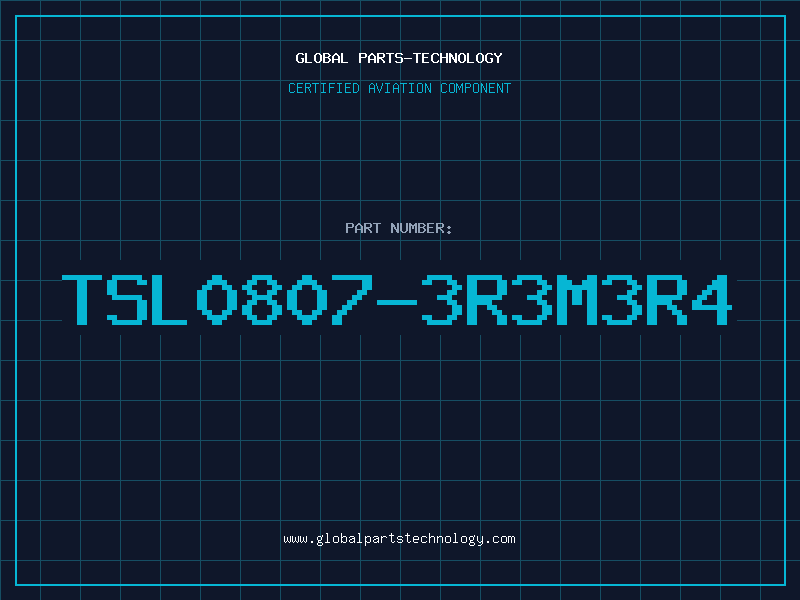 Aviation Part TSL0807-3R3M3R4