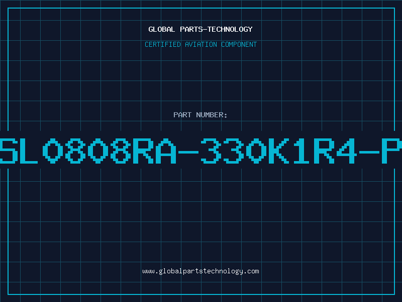 Aviation Part TSL0808RA-330K1R4-PF