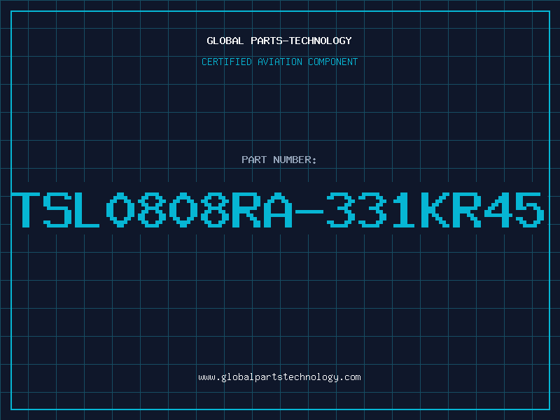 Aviation Part TSL0808RA-331KR45