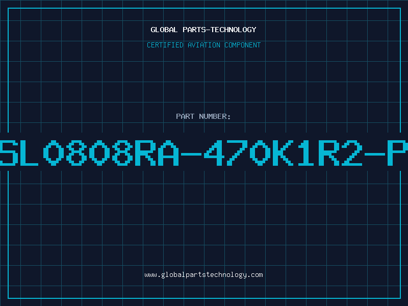 Aviation Part TSL0808RA-470K1R2-PF