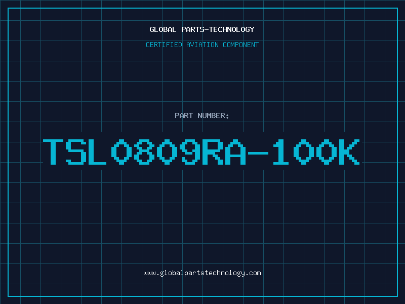 Aviation Part TSL0809RA-100K