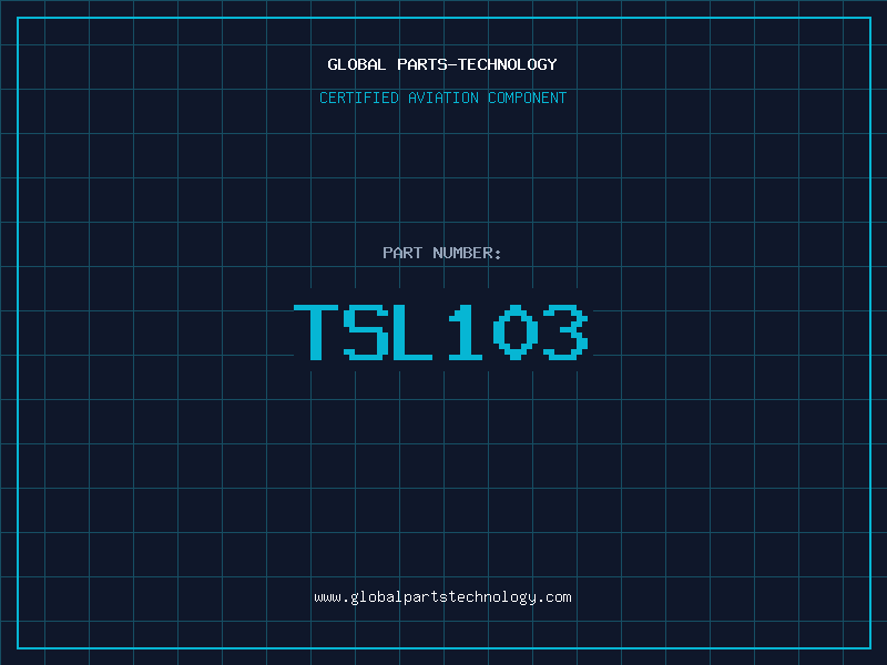 Aviation Part TSL103