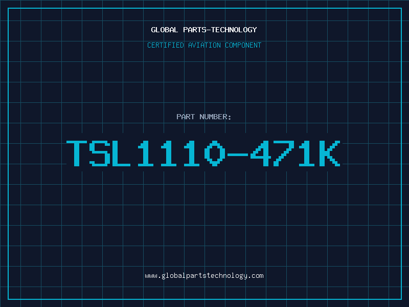 Aviation Part TSL1110-471K