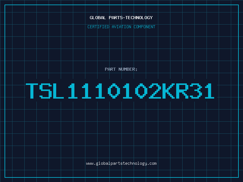 Aviation Part TSL1110102KR31