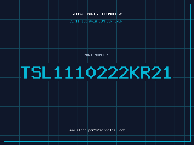 Aviation Part TSL1110222KR21