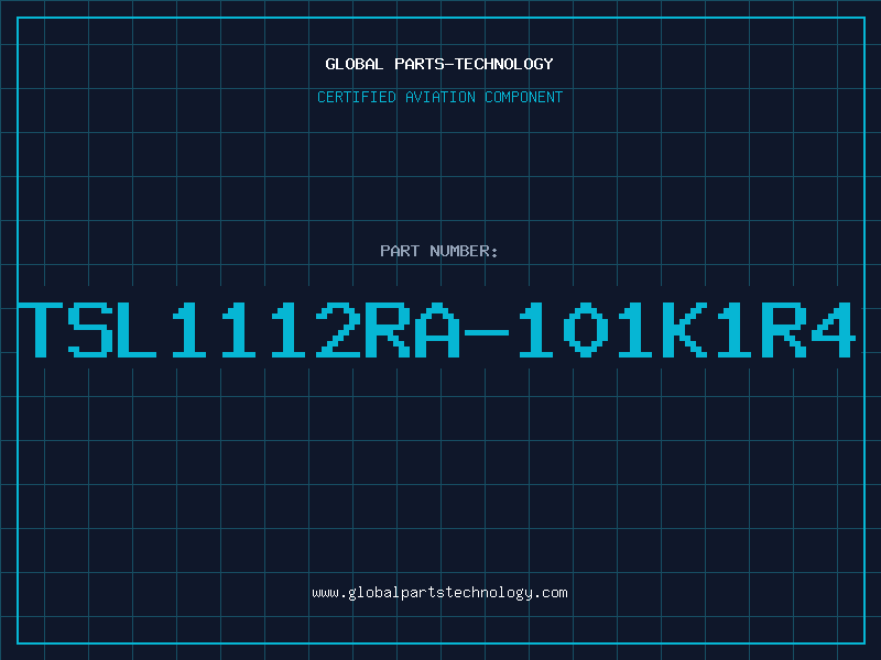 Aviation Part TSL1112RA-101K1R4