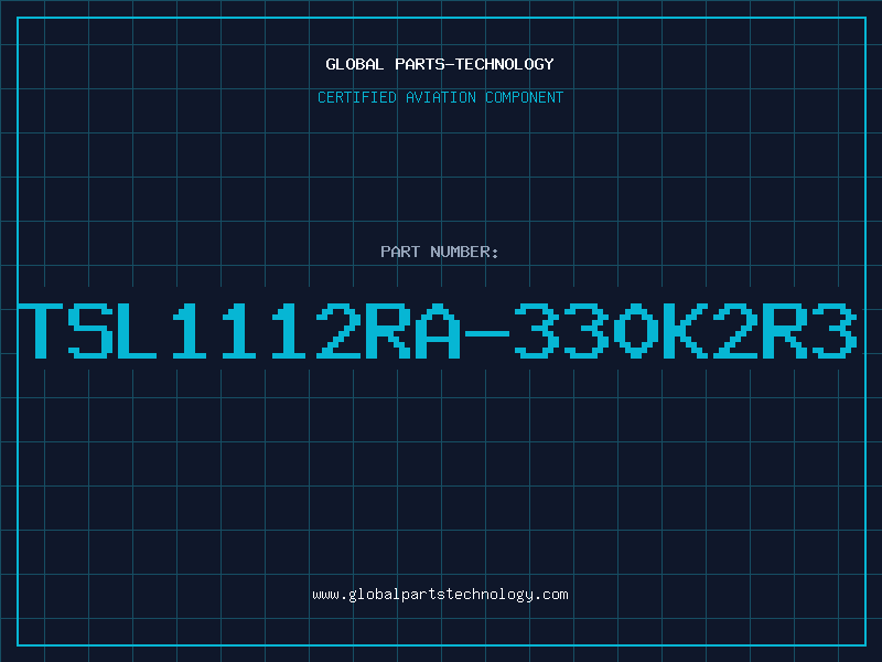 Aviation Part TSL1112RA-330K2R3