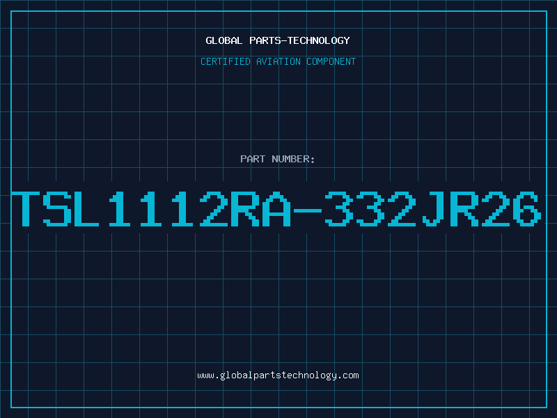 Aviation Part TSL1112RA-332JR26