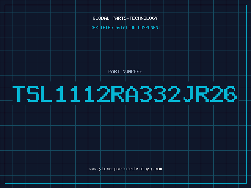 Aviation Part TSL1112RA332JR26