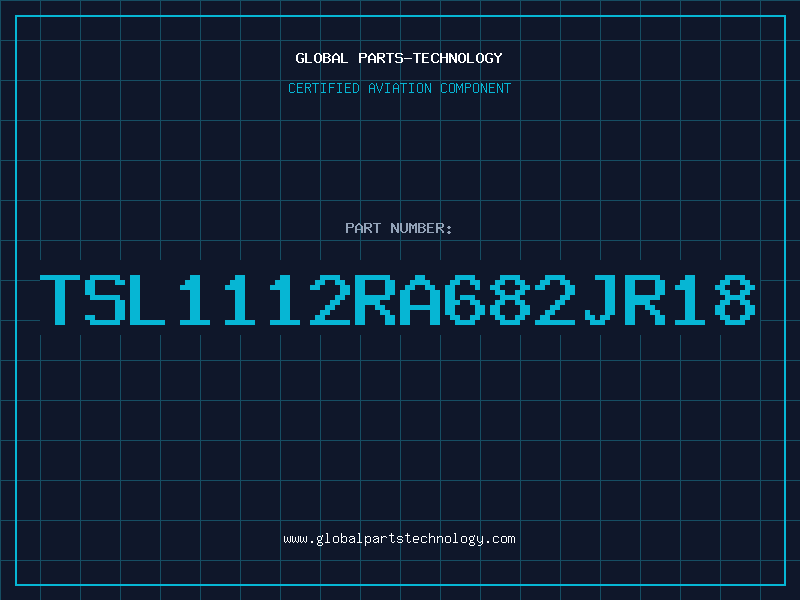 Aviation Part TSL1112RA682JR18