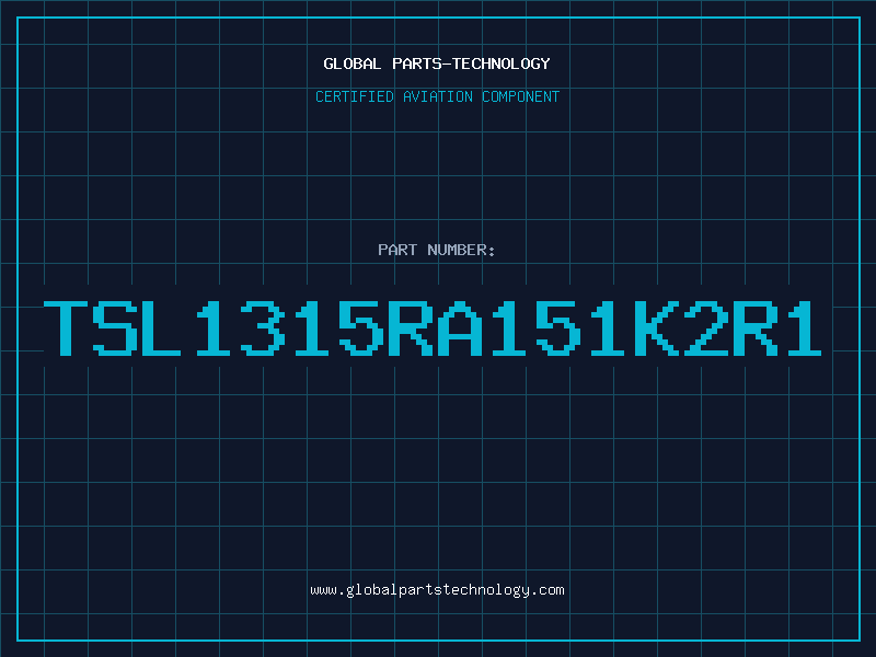 Aviation Part TSL1315RA151K2R1