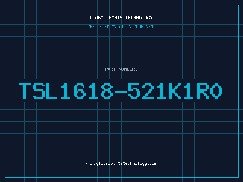 Aviation Part TSL1618-521K1R0