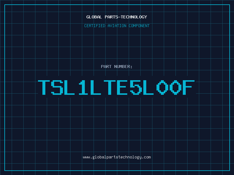 Aviation Part TSL1LTE5L00F