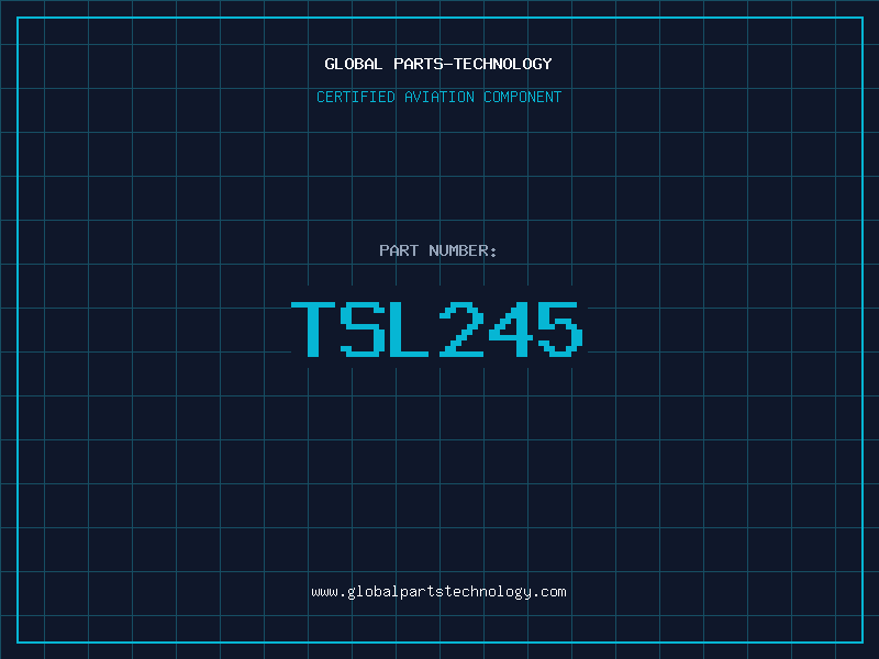Aviation Part TSL245