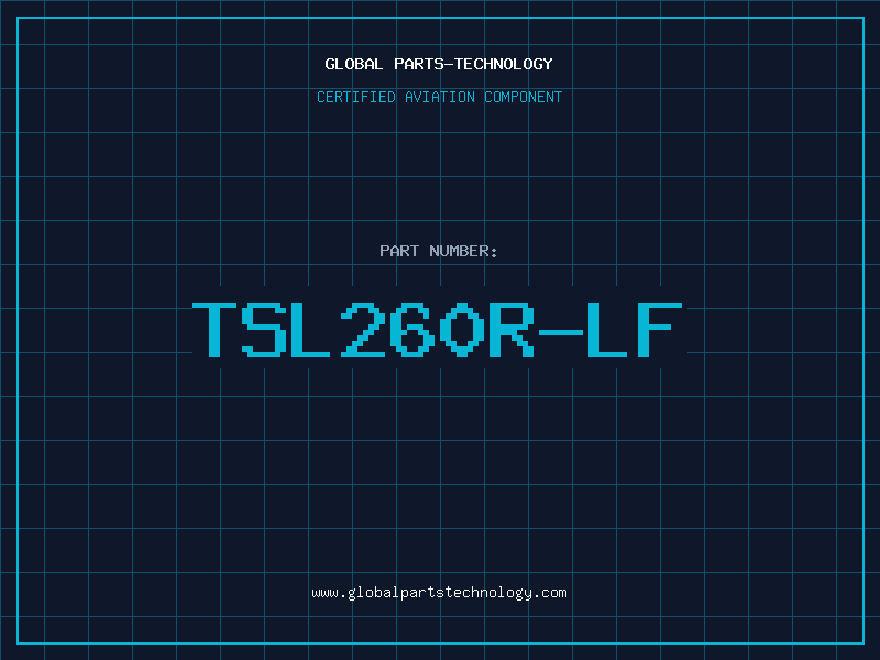 Aviation Part TSL260R-LF