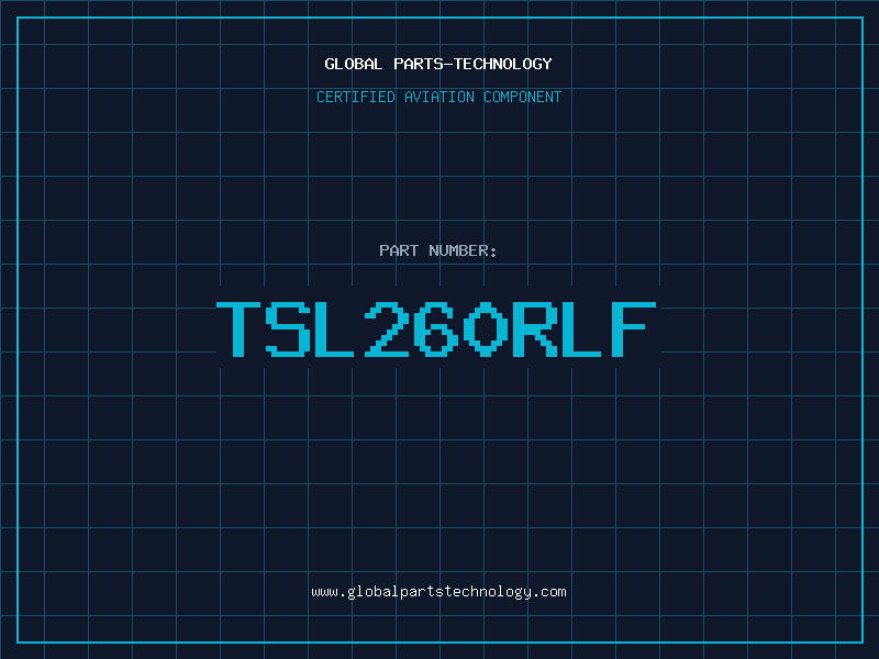 Aviation Part TSL260RLF