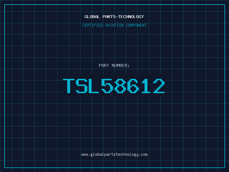 Aviation Part TSL58612