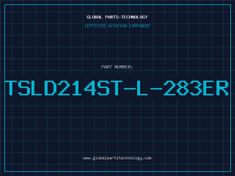 Aviation Part TSLD214ST-L-283ER