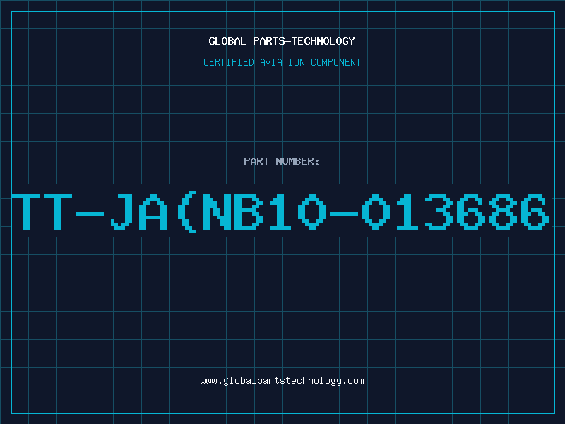 Aviation Part TT-JA(NB10-013686