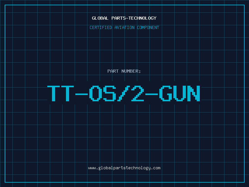 Aviation Part TT-OS/2-GUN