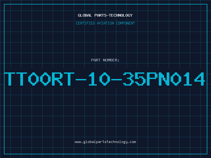 Aviation Part TT00RT-10-35PN014