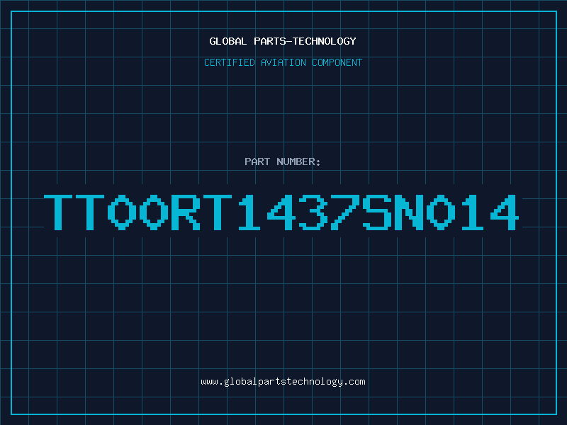 Aviation Part TT00RT1437SN014