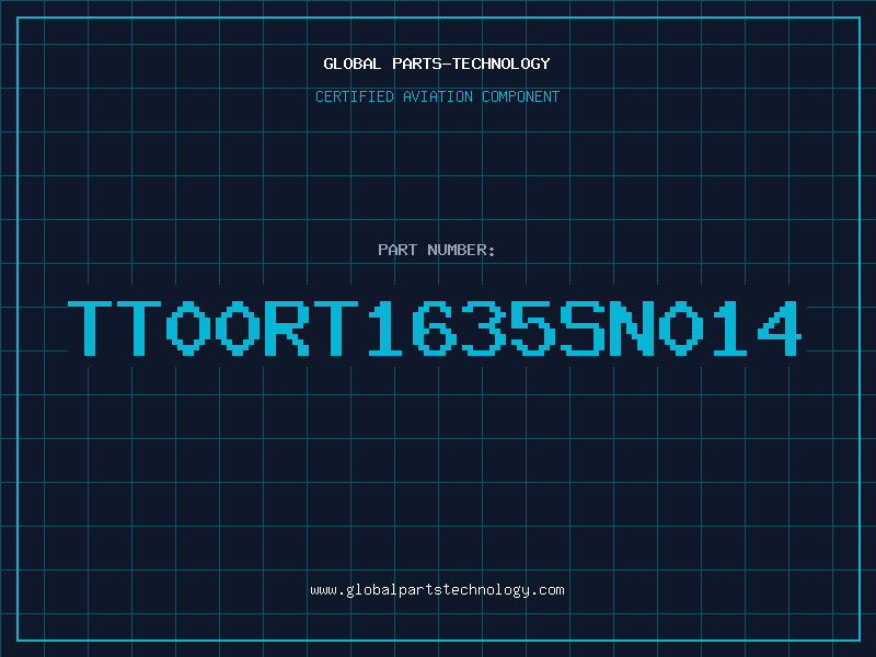 Aviation Part TT00RT1635SN014