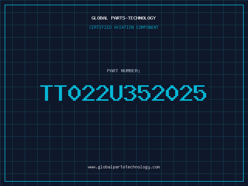Aviation Part TT022U352025