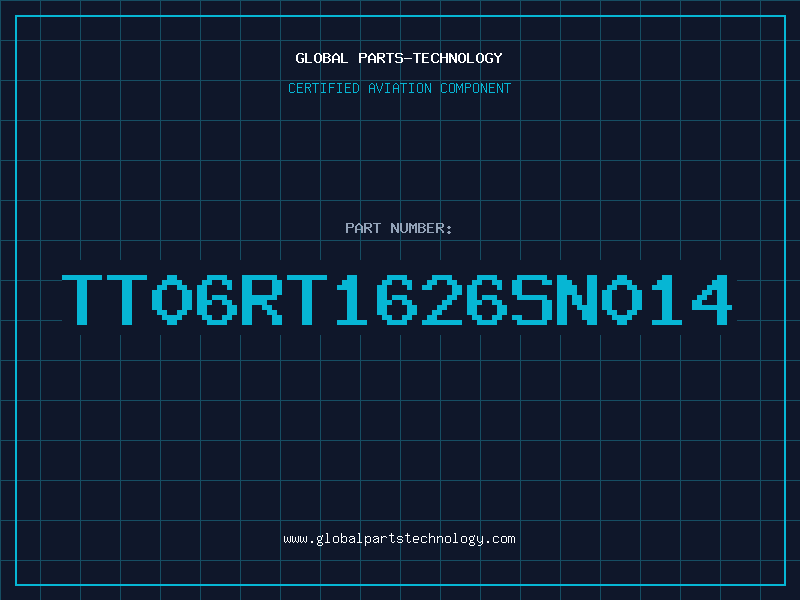 Aviation Part TT06RT1626SN014