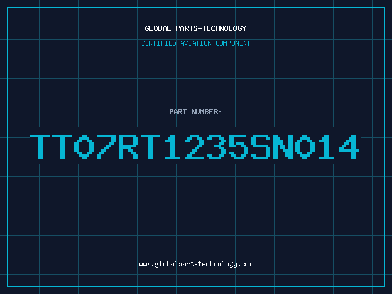 Aviation Part TT07RT1235SN014