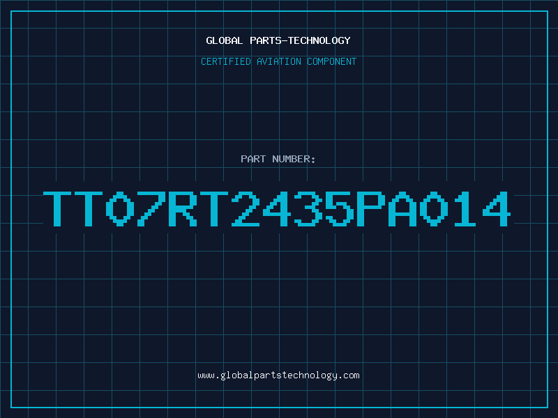 Aviation Part TT07RT2435PA014