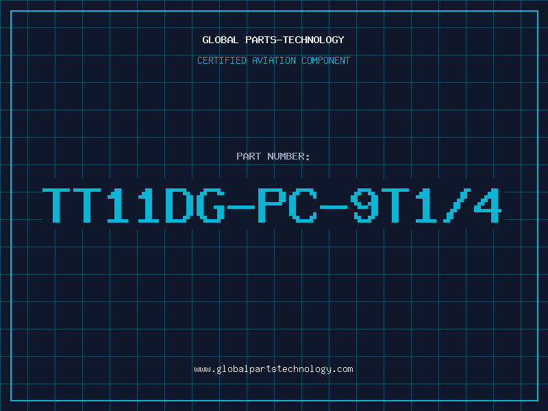 Aviation Part TT11DG-PC-9T1/4