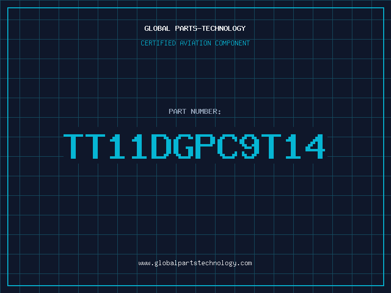 Aviation Part TT11DGPC9T14