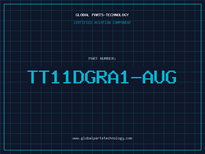 Aviation Part TT11DGRA1-AUG