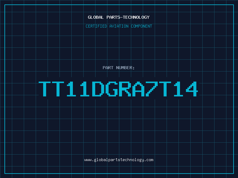 Aviation Part TT11DGRA7T14