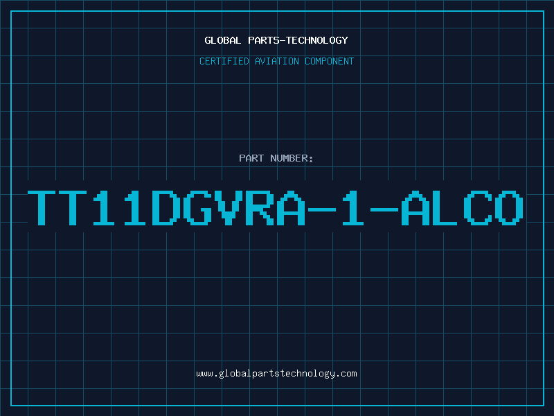 Aviation Part TT11DGVRA-1-ALCO