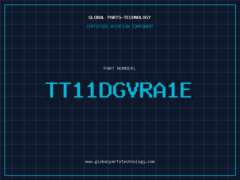 Aviation Part TT11DGVRA1E