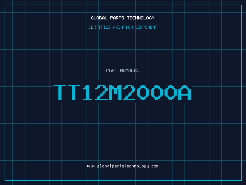Aviation Part TT12M2000A