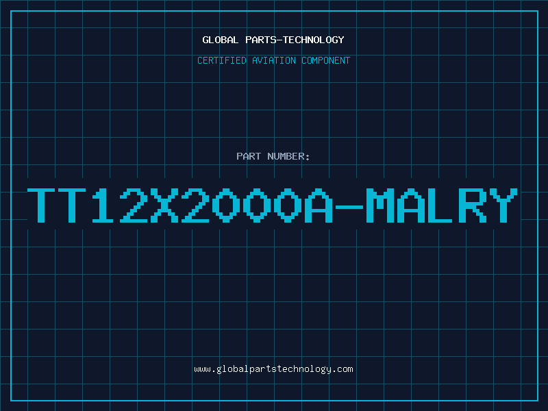 Aviation Part TT12X2000A-MALRY