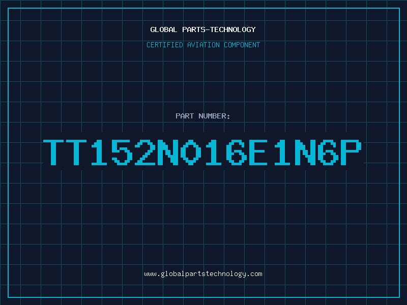 Aviation Part TT152N016E1N6P
