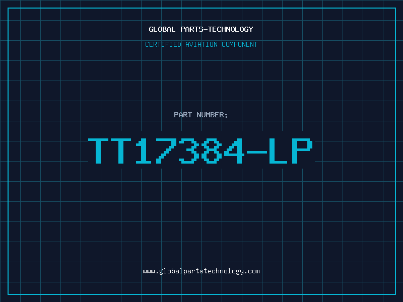 Aviation Part TT17384-LP