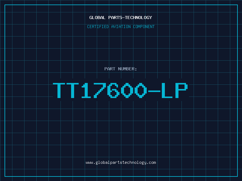 Aviation Part TT17600-LP