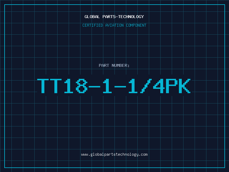 Aviation Part TT18-1-1/4PK