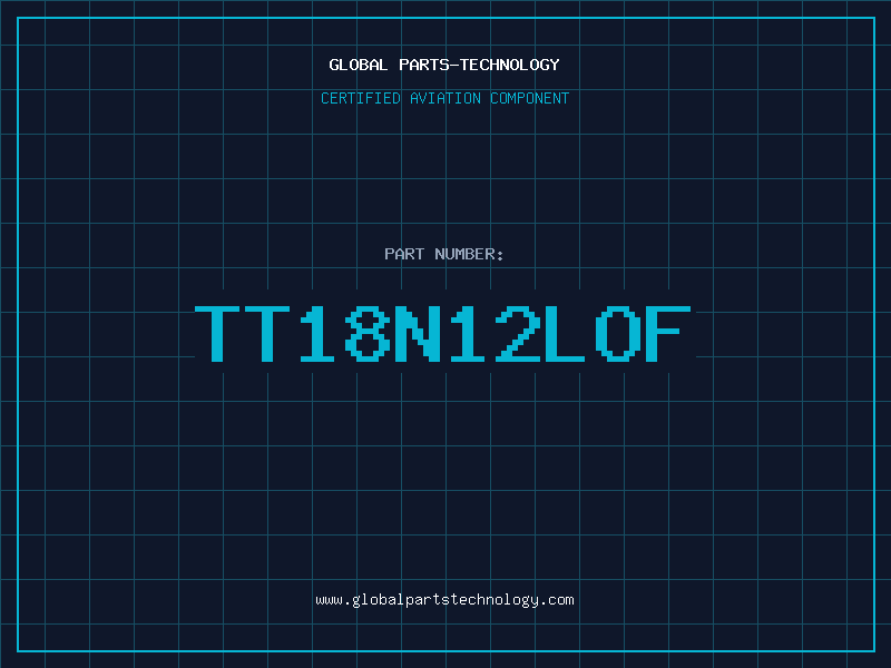 Aviation Part TT18N12LOF