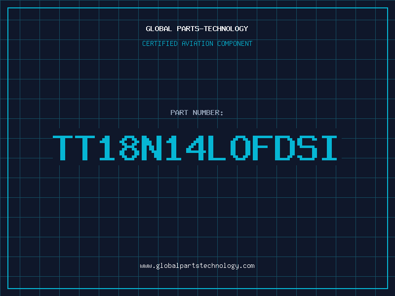 Aviation Part TT18N14LOFDSI