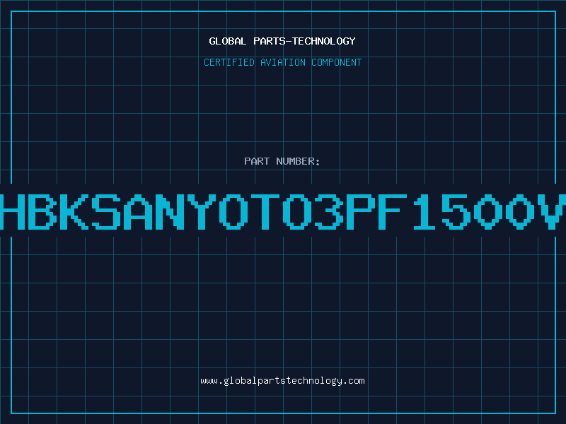 Aviation Part TT2062GMHBKSANYOTO3PF1500V18ANPNTR