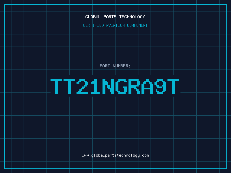 Aviation Part TT21NGRA9T