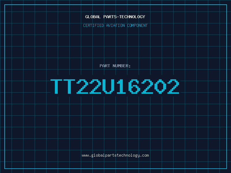 Aviation Part TT22U16202